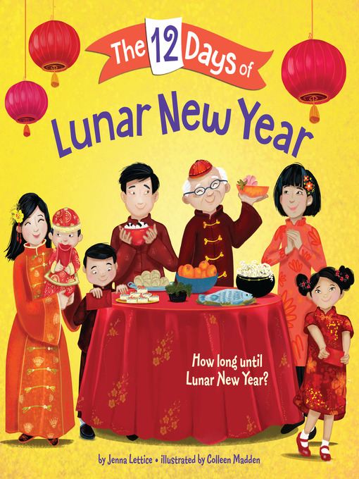 Title details for The 12 Days of Lunar New Year by Jenna Lettice - Wait list